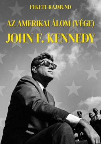 Egy új kötet Kennedyről, amelyet pódiumbeszélgetésen mutatnak be a 94. Ünnepi Könyvhéten