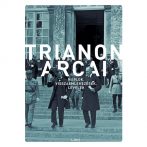 Trianon arcai
