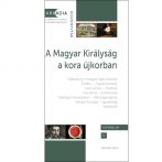 Kutatás-szintetizálás-tudásátadás – Kaleidoszkóp a kora újkori Magyar Királyság fejezeteiből