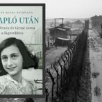 A napló után – Anne Frank és társai sorsa a lágerekben