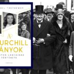 A Churchill-mítosz terhe – Winston Churchill lányai
