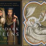 The Dark Queens – Két meroving királynő (félreértett) története