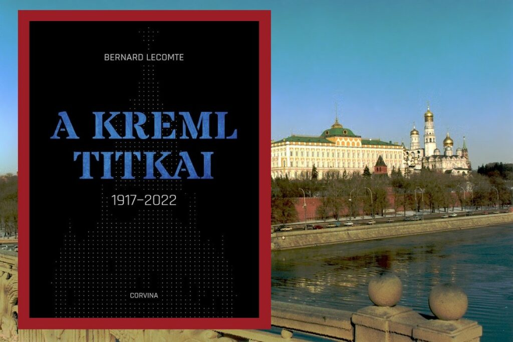 Raszputyintól Putyinig – a szovjet és orosz politikai vezetés hatalmi harcai és a Kreml titkai