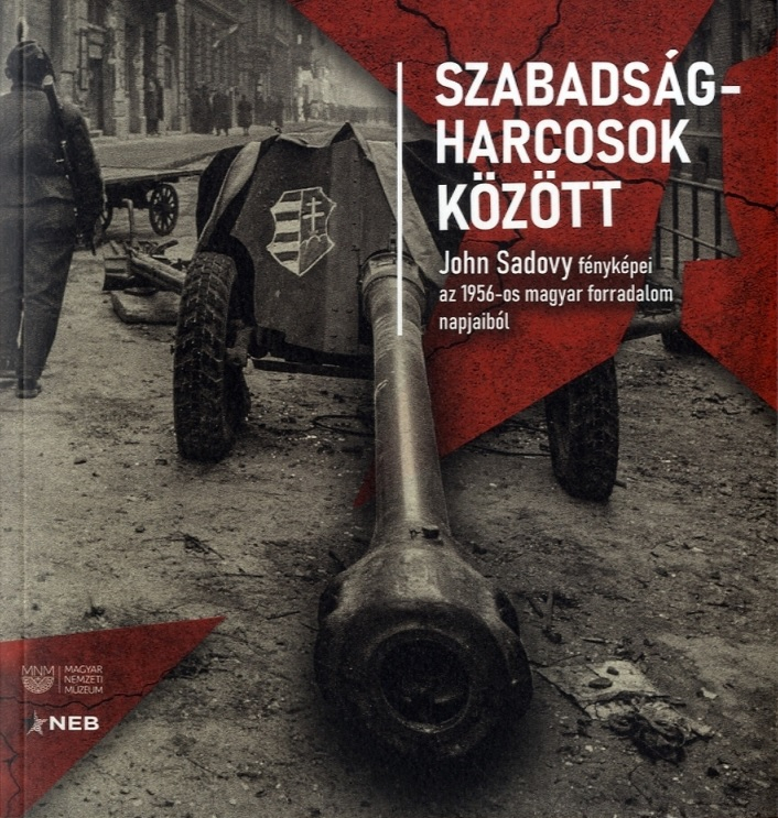 Kiss Réka – L. Simon László (szerk.): Szabadságharcosok között. John Sadovy fényképei az 1956-os magyar forradalom napjaiból. Magyar Nemzeti Múzeum – Nemzeti Emlékezet Bizottsága, 2023.